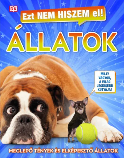 Ezt nem hiszem el! - Állatok - Meglepő tények és elképesztő állatok Szuper akció
