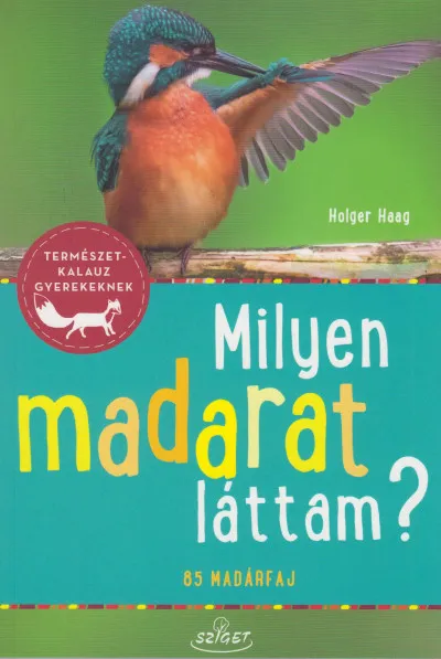 Akció Milyen madarat láttam? - 85 madárfaj