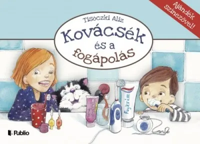 Biztonságos vásárlás Kovácsék és a fogápolás