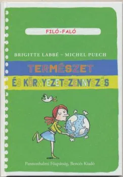 Prémium Természet és környezetszennyezés