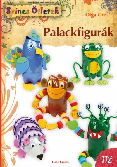 Csak ma Palackfigurák