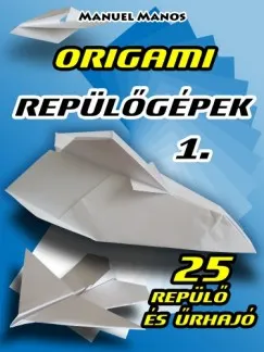 Origami Repülőgépek 1. Végkiárusítás