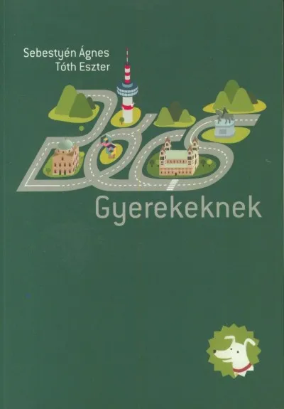 Pécs gyerekeknek Alacsony ár
