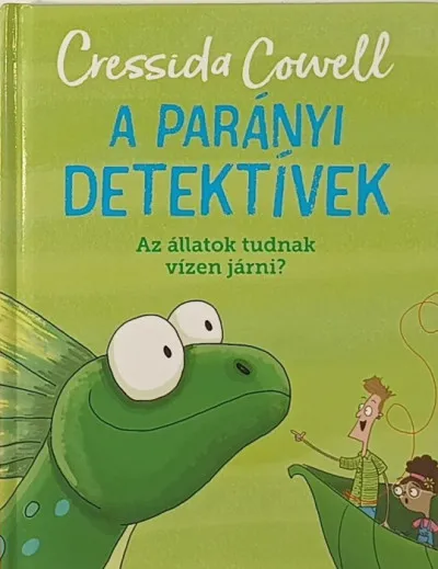 A parányi detektívek - Az állatok tudnak vízen járni? Biztonságos fizetés