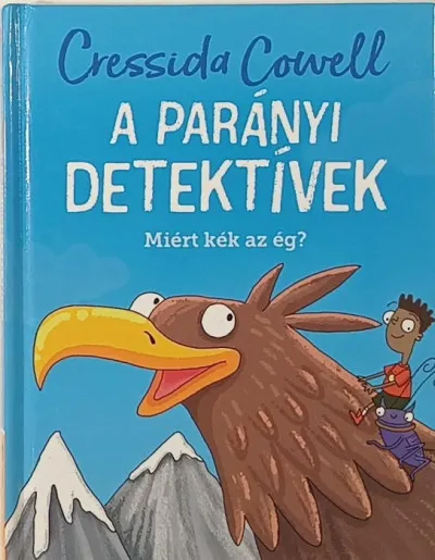 Szezonális akció A parányi detektívek - Miért kék az ég?