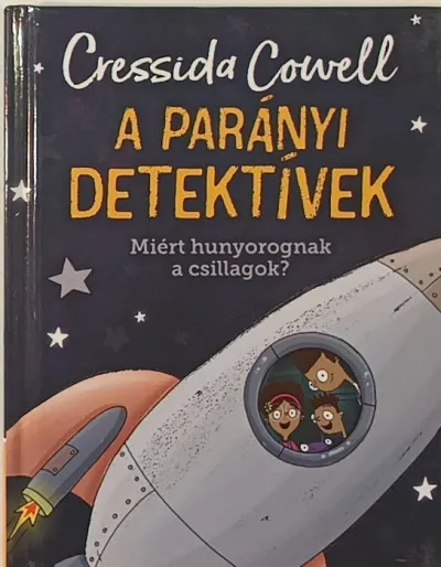 A parányi detektívek - Miért hunyorognak a csillagok? Legnépszerűbb