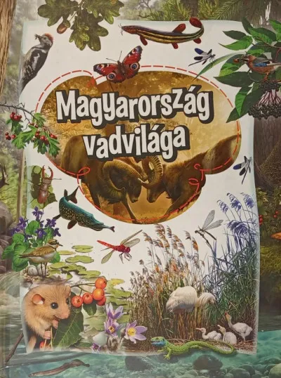 Akciós ár Magyarország vadvilága