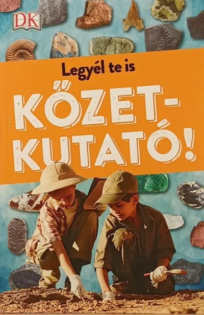 Legyél te is kőzetkutató! Csak ma