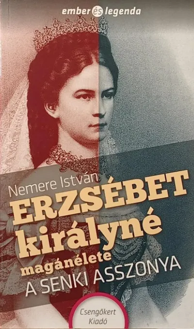 Vedd meg online Erzsébet királyné magánélete - A senki asszonya