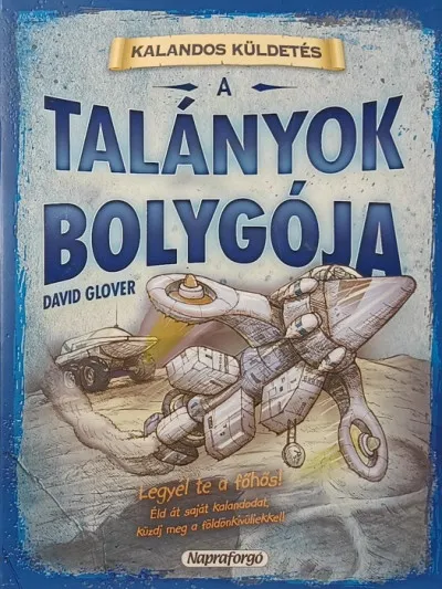Utolsó esély A talányok bolygója