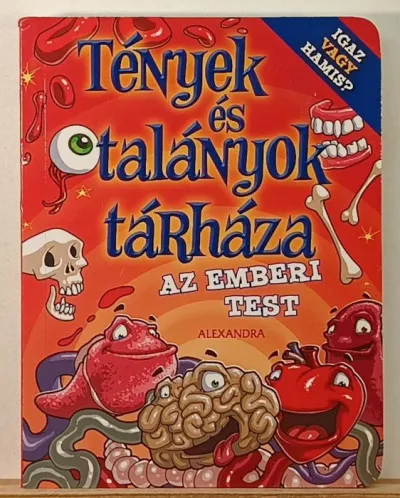 Tények és talányok tárháza - Az emberi test Korlátozott ajánlat