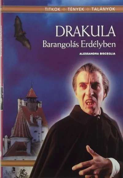Drakula - Barangolás Erdélyben Szuper akció