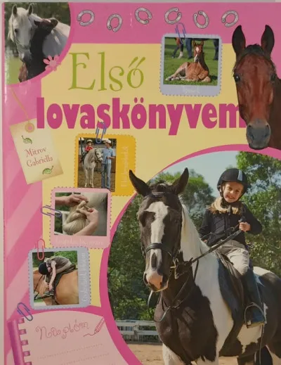Első lovaskönyvem Gyors kiszállítás