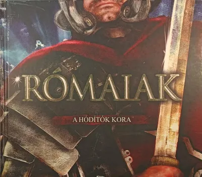 Prémium Rómaiak - A hódítók kora
