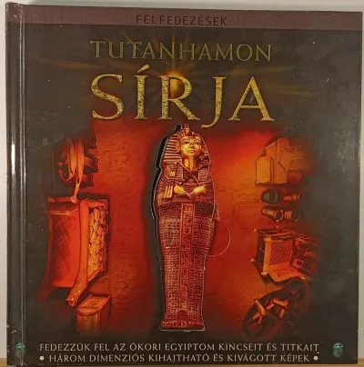 Tutanhamon sírja - Felfedezések Kedvezmény