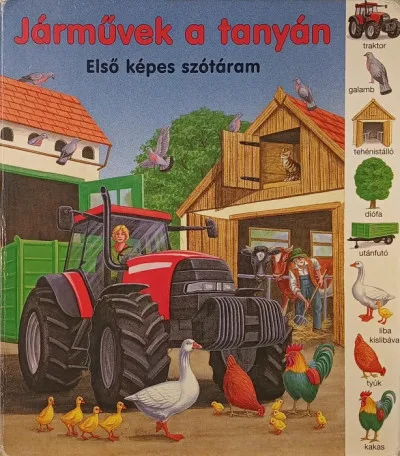 Legnépszerűbb Járművek a tanyán - Első képes szótáram