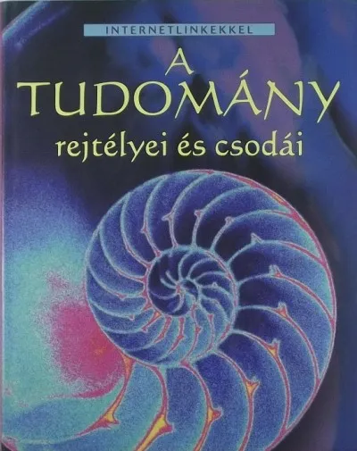Prémium A tudomány rejtélyei és csodái