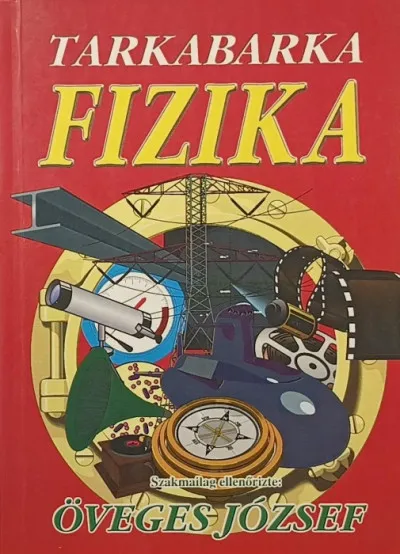 Utolsó esély Tarkabarka fizika