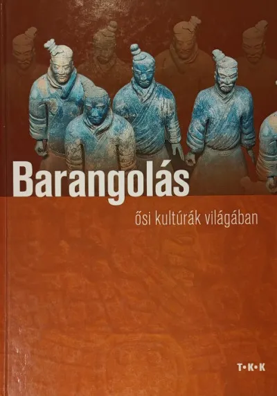 Barangolás az ősi kultúrák világában Kiárusítás