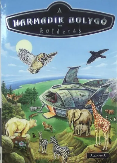 A Harmadik Bolygó-küldetés Azonnali szállítás