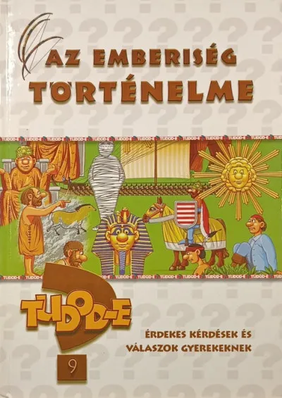 Exkluzív ajánlat Az emberiség történelme