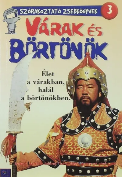 Expressz kézbesítés Várak és börtönök 3. - Élet a várakban, halál a börtönökben