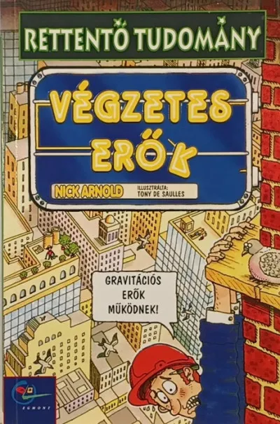 Végzetes erők - Rettentő tudomány Biztonságos vásárlás