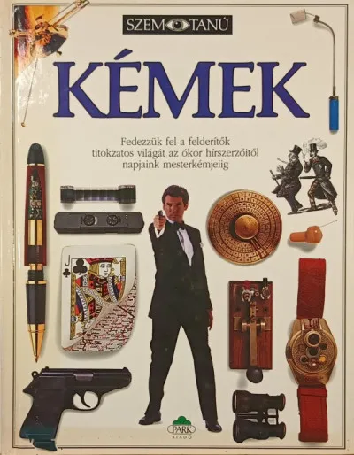 Ne maradj le Szemtanú - Kémek