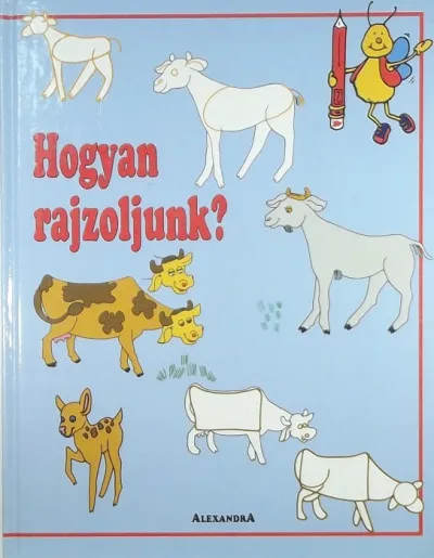Hogyan rajzoljunk? Korlátozott ajánlat