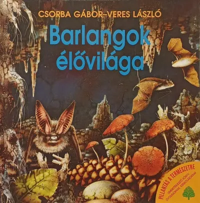 Gyors kiszállítás Barlangok élővilága