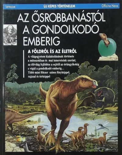 Biztonságos fizetés Az ősrobbanástól a gondolkodó emberig - A Földről és az életről