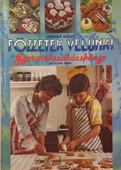 Alacsony ár Főzzetek velünk!