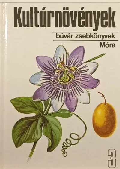 Kihagyhatatlan ajánlat Kultúrnövények 3. - Idegen tájak termesztett növényei