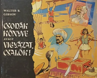 Csodák könyve avagy vigyázat, csalók! Vedd meg online