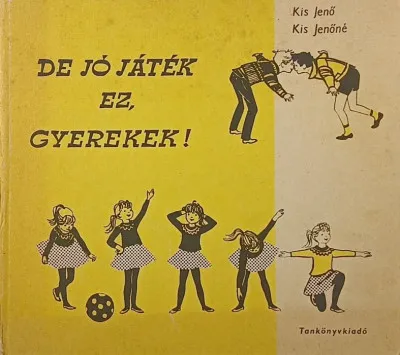 De jó játék ez, gyerekek! Rendeld meg most