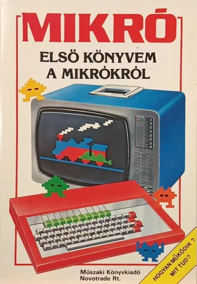 Biztonságos fizetés Mikró- Első könyvem a mikróról