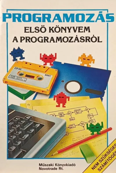 Programozás- Első könyvem a programozásról Utolsó esély