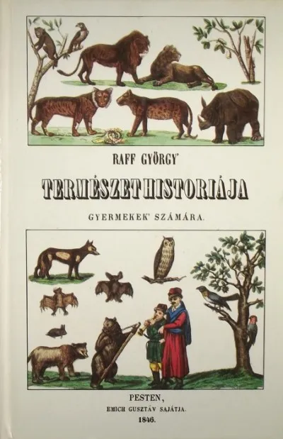 Raff György természethistoriája gyermekek számára - (Reprint) Szezonális akció