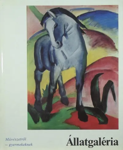Szezonális akció Állatgaléria - Művészetről- gyermekeknek