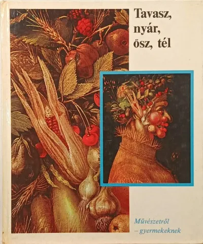 Olcsó Tavasz, nyár, ősz, tél - Művészetről gyermekeknek