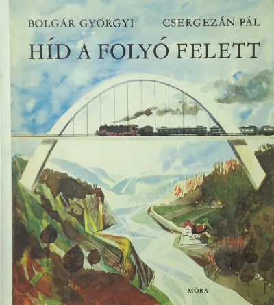 Bestseller Híd a folyó felett