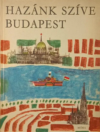 Alacsony ár Hazánk szíve Budapest