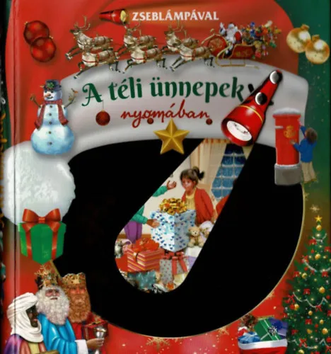 Zseblámpával - A téli ünnepek nyomában Expressz kézbesítés