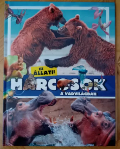 Legnépszerűbb Harcosok a vadvilágban (Ez állati! sorozat)