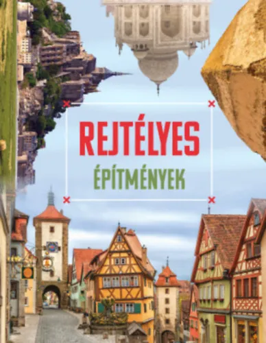 Olcsóbb Rejtélyes építmények