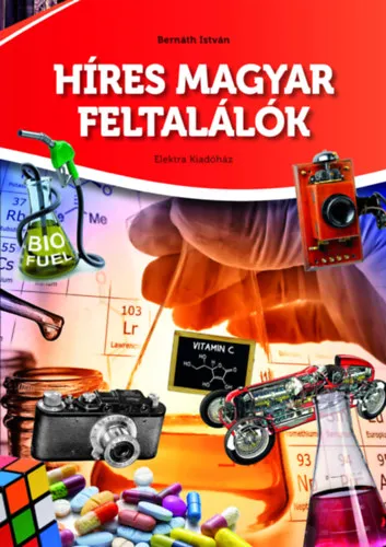 Olcsóbb Híres magyar feltalálók