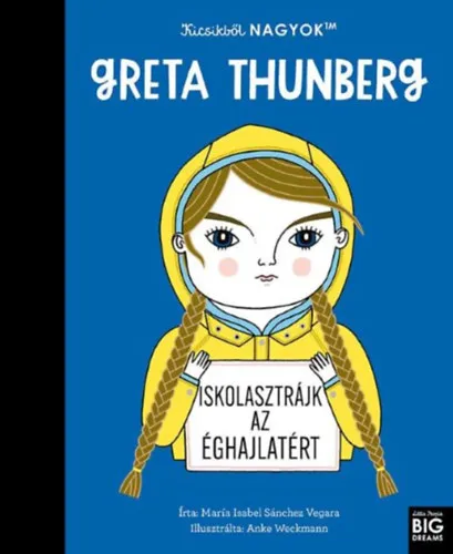 Kicsikből NAGYOK - Greta Thunberg Nézd meg most