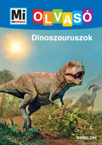 Exkluzív ajánlat Dinoszauruszok