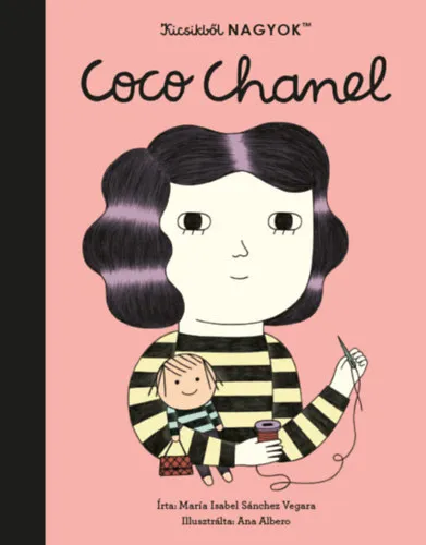 Vedd meg most Kicsikből NAGYOK - Coco Chanel