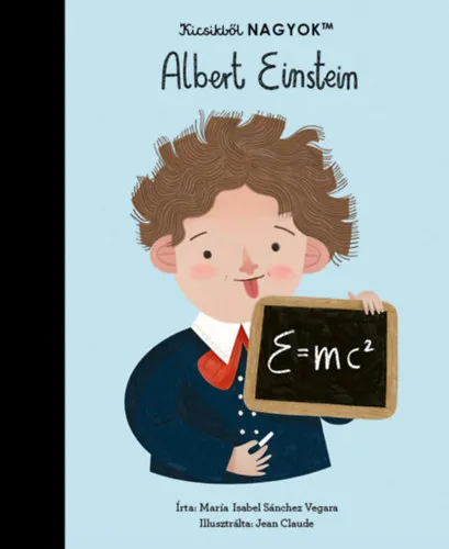 Újdonság Kicsikből NAGYOK - Albert Einstein